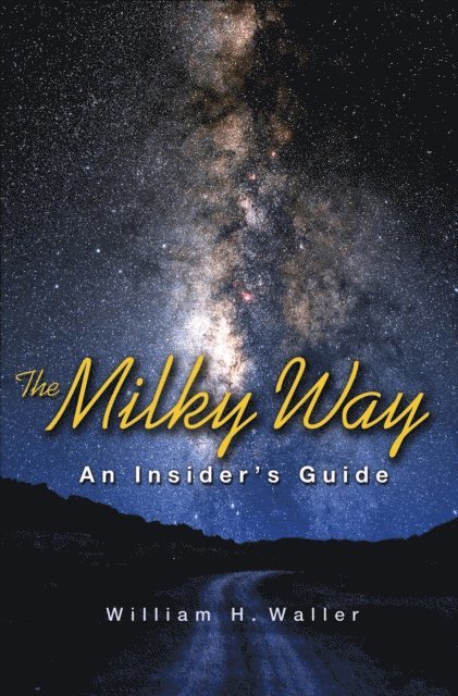 William H. Waller - Milky Way, E-bok