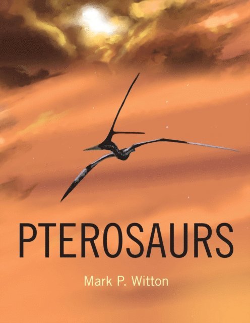 Mark P. Witton - Pterosaurs, E-bok