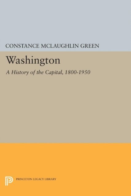Constance McLaughlin Green - Washington, E-bok