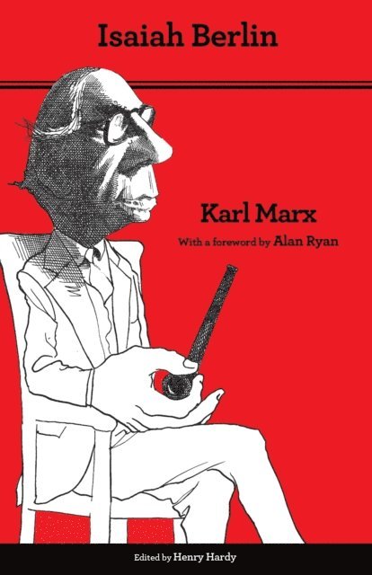 Isaiah Berlin, Henry Hardy - Karl Marx, E-bok