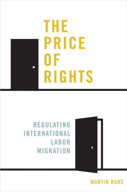 Martin Ruhs - Price of Rights, E-bok