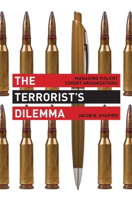 Jacob N. Shapiro - Terrorist's Dilemma, E-bok
