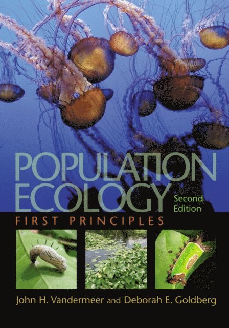 Deborah E. Goldberg, John H. Vandermeer - Population Ecology, E-bok