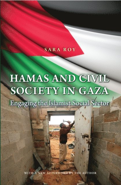 Sara Roy - Hamas and Civil Society in Gaza, E-bok