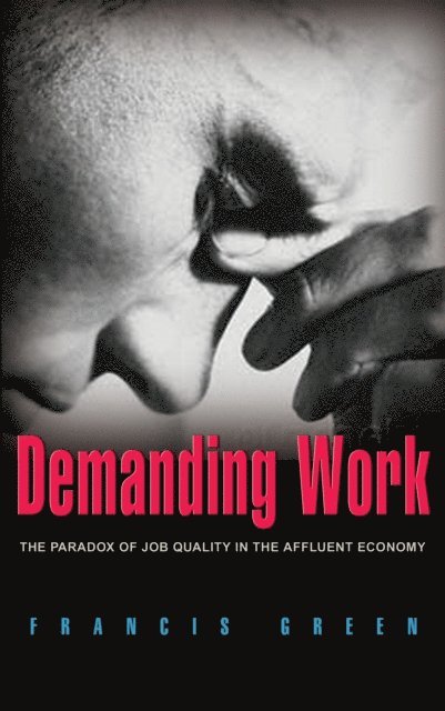 Francis Green - Demanding Work, E-bok