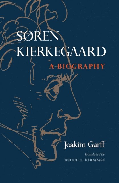 Joakim Garff - Soren Kierkegaard, E-bok