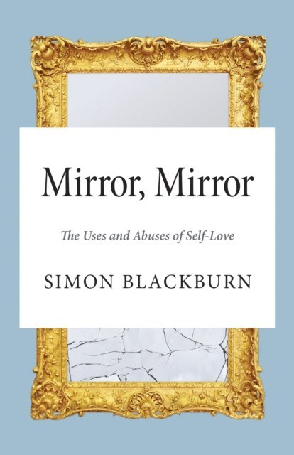 Simon Blackburn - Mirror, Mirror, E-bok