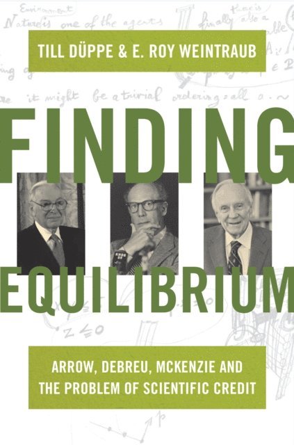 E. Roy Weintraub, Till Duppe - Finding Equilibrium, E-bok