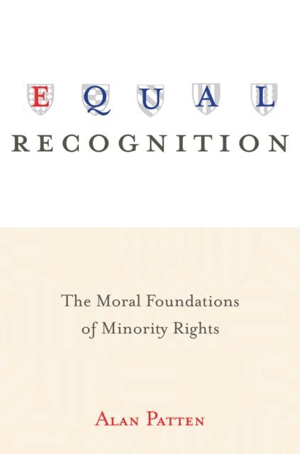 Alan Patten - Equal Recognition, E-bok