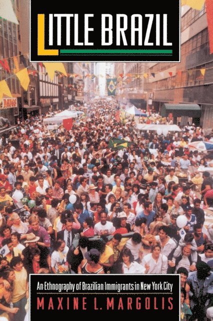 Maxine L. Margolis - Little Brazil, E-bok