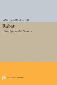 Janet L. Abu-Lughod - Rabat, E-bok