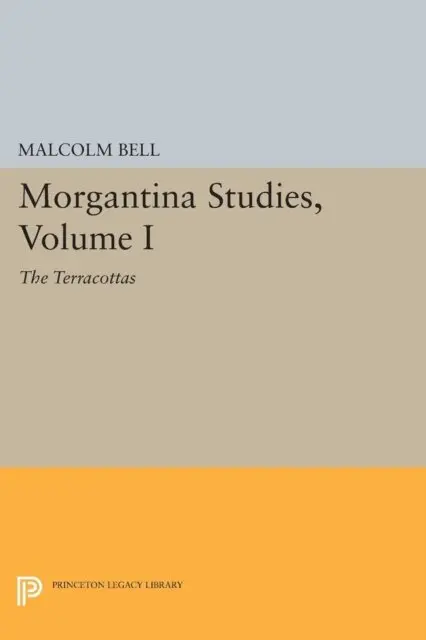 Malcolm Bell - Morgantina Studies, Volume I, E-bok. Tillgänglighet: Lägg i varukorg