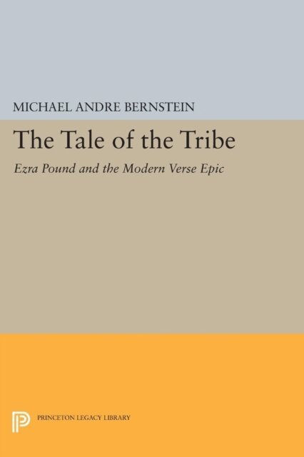 Michael Andre Bernstein - Tale of the Tribe, E-bok