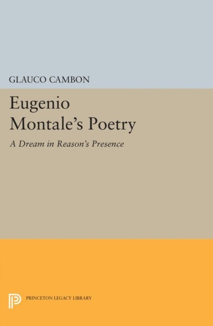 Glauco Cambon - Eugenio Montale's Poetry, E-bok