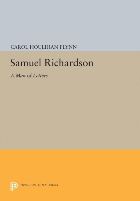 Carol Houlihan Flynn - Samuel Richardson, E-bok