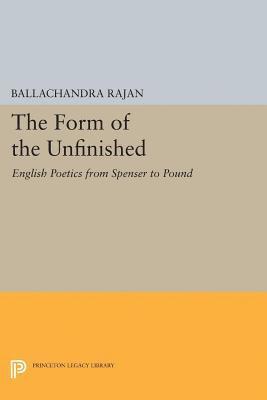 Balachandra Rajan - Form of the Unfinished, E-bok