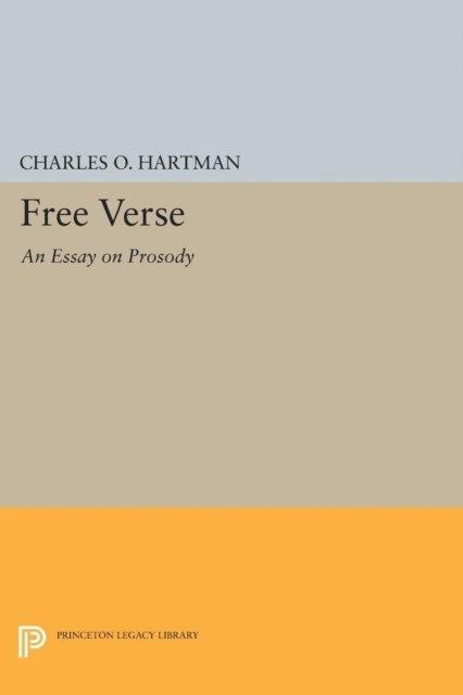 Charles O. Hartman - Free Verse, E-bok