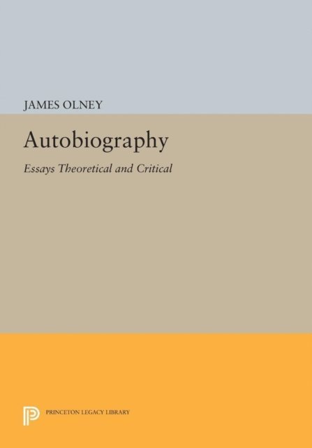James Olney - Autobiography, E-bok
