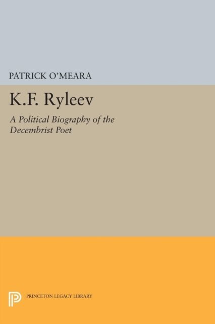 Patrick O'Meara - K.F. Ryleev, E-bok