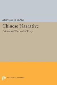 Andrew H. Plaks - Chinese Narrative, E-bok