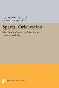 Hermann Schone - Spatial Orientation, E-bok