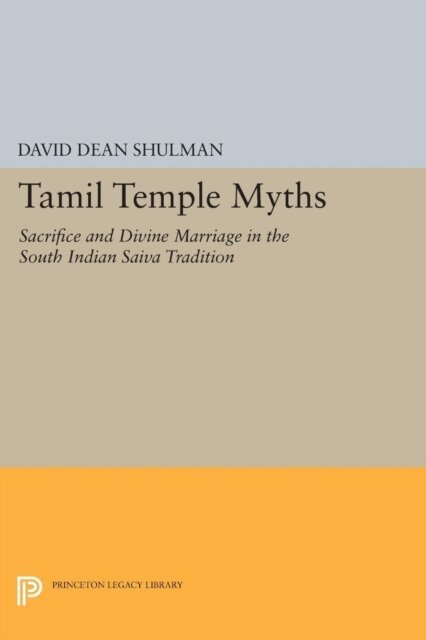David Dean Shulman - Tamil Temple Myths, E-bok. Tillgänglighet: Lägg i varukorg