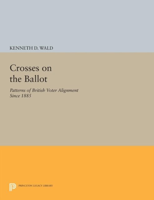 Kenneth D. Wald - Crosses on the Ballot, E-bok