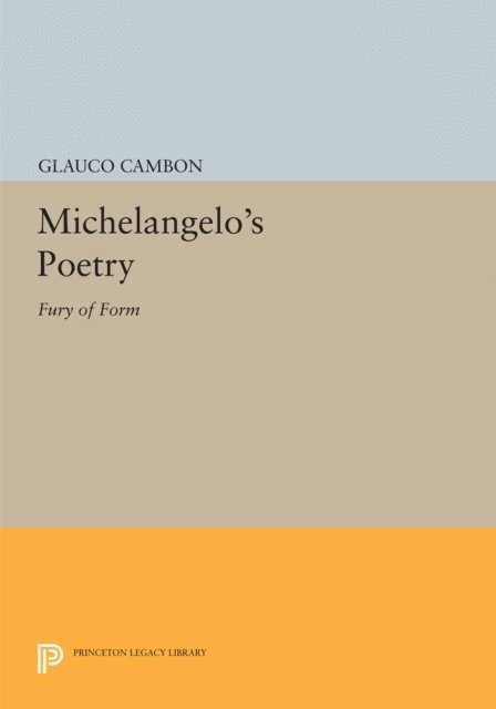 Glauco Cambon - Michelangelo's Poetry, E-bok