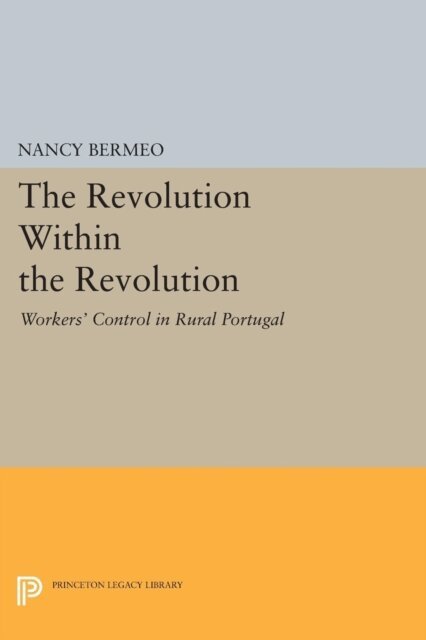 Nancy G. Bermeo - Revolution Within the Revolution, E-bok. Tillgänglighet: Lägg i varukorg
