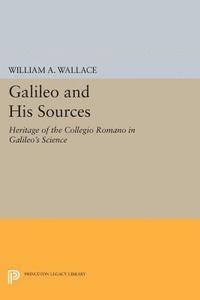 William A. Wallace - Galileo and His Sources, E-bok