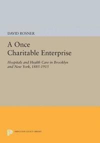 David Rosner - Once Charitable Enterprise, E-bok