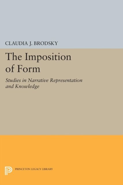 Claudia J. Brodsky - Imposition of Form, E-bok