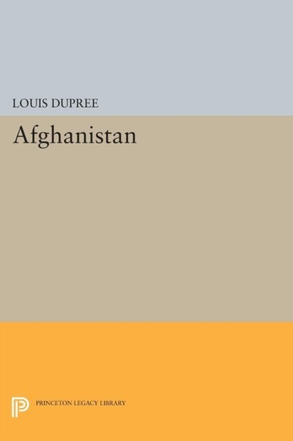 Louis Dupree - Afghanistan, E-bok