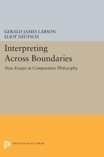 Eliot Deutsch, Gerald James Larson - Interpreting across Boundaries, E-bok