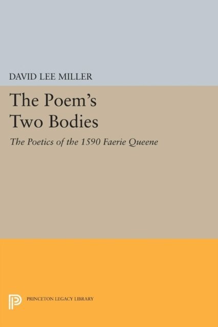 David Lee Miller - Poem's Two Bodies, E-bok