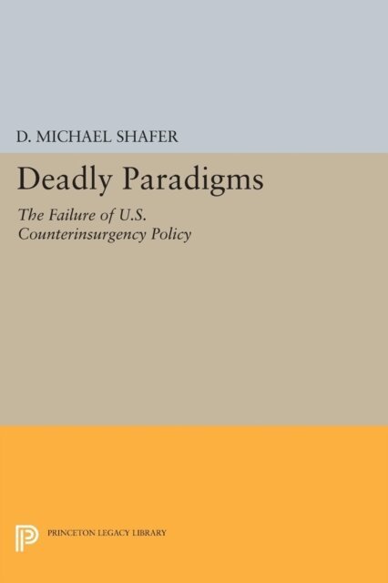 D. Michael Shafer - Deadly Paradigms, E-bok