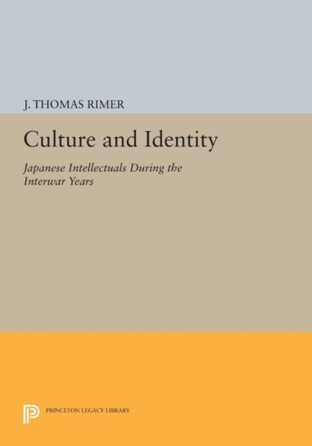 J. Thomas Rimer - Culture and Identity, E-bok