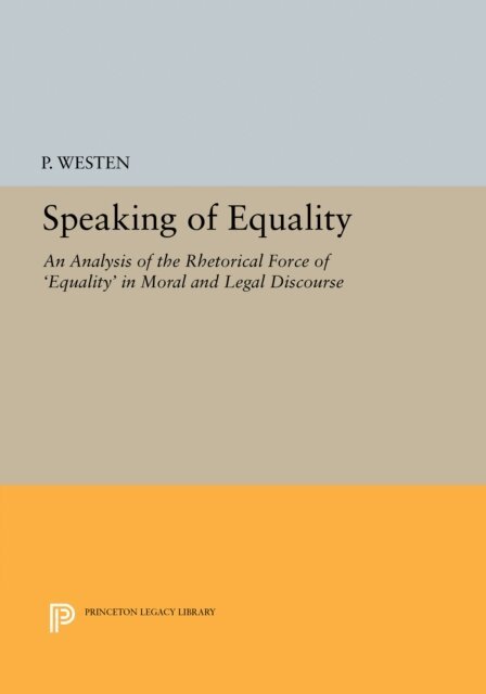 Peter Westen - Speaking of Equality, E-bok