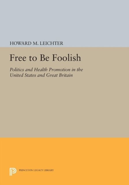Howard M. Leichter - Free to Be Foolish, E-bok