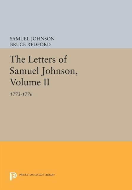 Samuel Johnson, Bruce Redford - Letters of Samuel Johnson, Volume II, E-bok