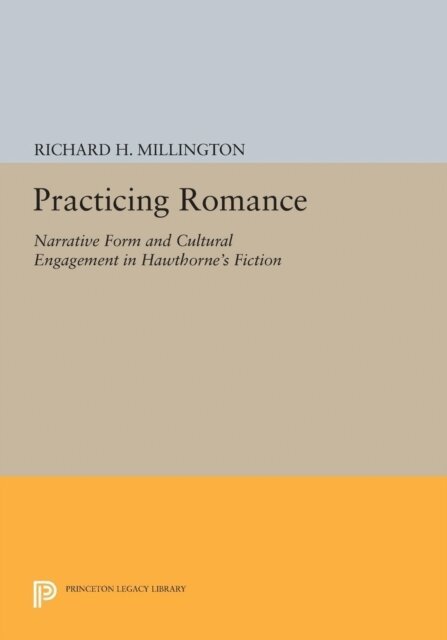 Richard H. Millington - Practicing Romance, E-bok