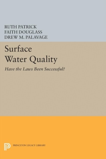 Paul M. Stewart, Drew M. Palavage, Faith Douglass, Ruth Patrick - Surface Water Quality, E-bok