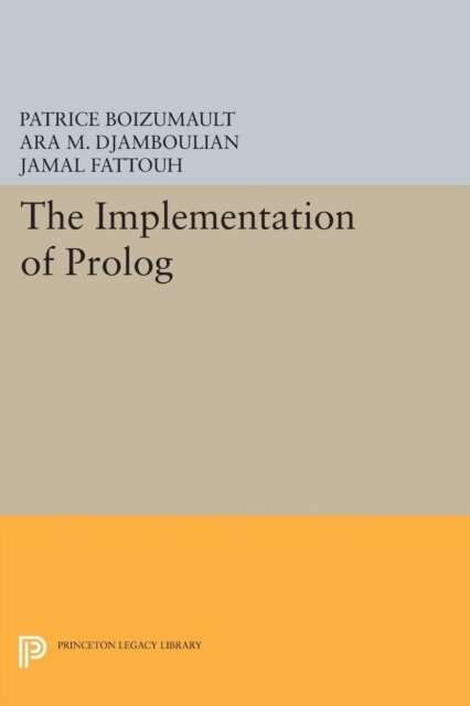 Patrice Boizumault - Implementation of Prolog, E-bok