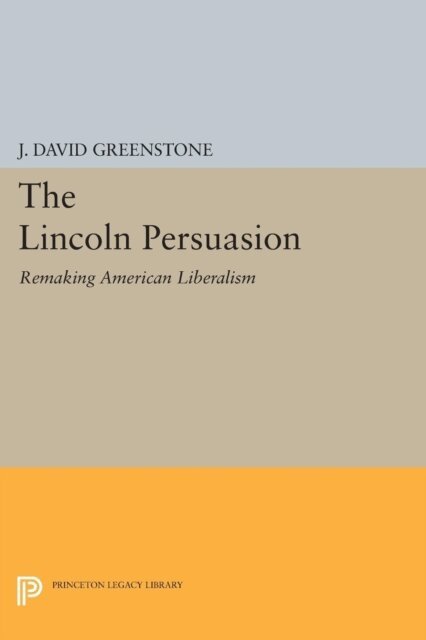 J. David Greenstone - Lincoln Persuasion, E-bok. Tillgänglighet: Lägg i varukorg