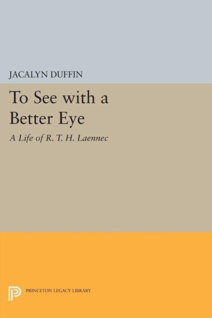 Jacalyn Duffin - To See with a Better Eye, E-bok