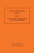 Surveys on Surgery Theory (AM-145), Volume 1