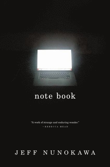 Jeff Nunokawa - Note Book, E-bok