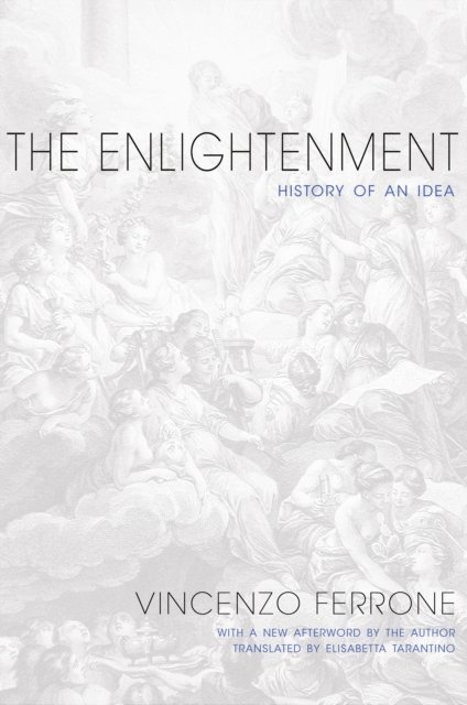 Vincenzo Ferrone - Enlightenment, E-bok