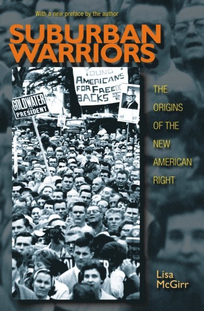 Lisa McGirr - Suburban Warriors, E-bok