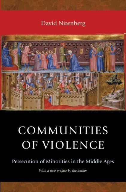 David Nirenberg - Communities of Violence, E-bok